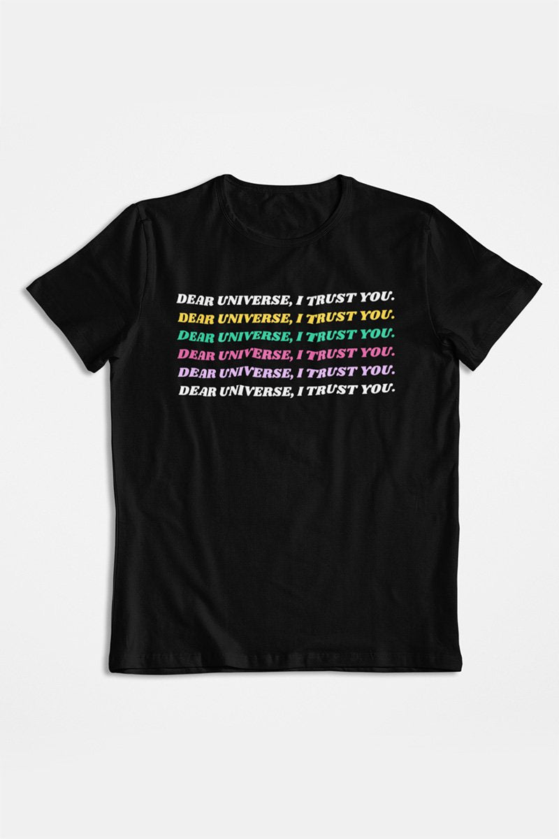 Dear Universe T-Shirt