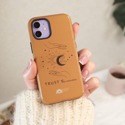 Trust The Universe Phone Case