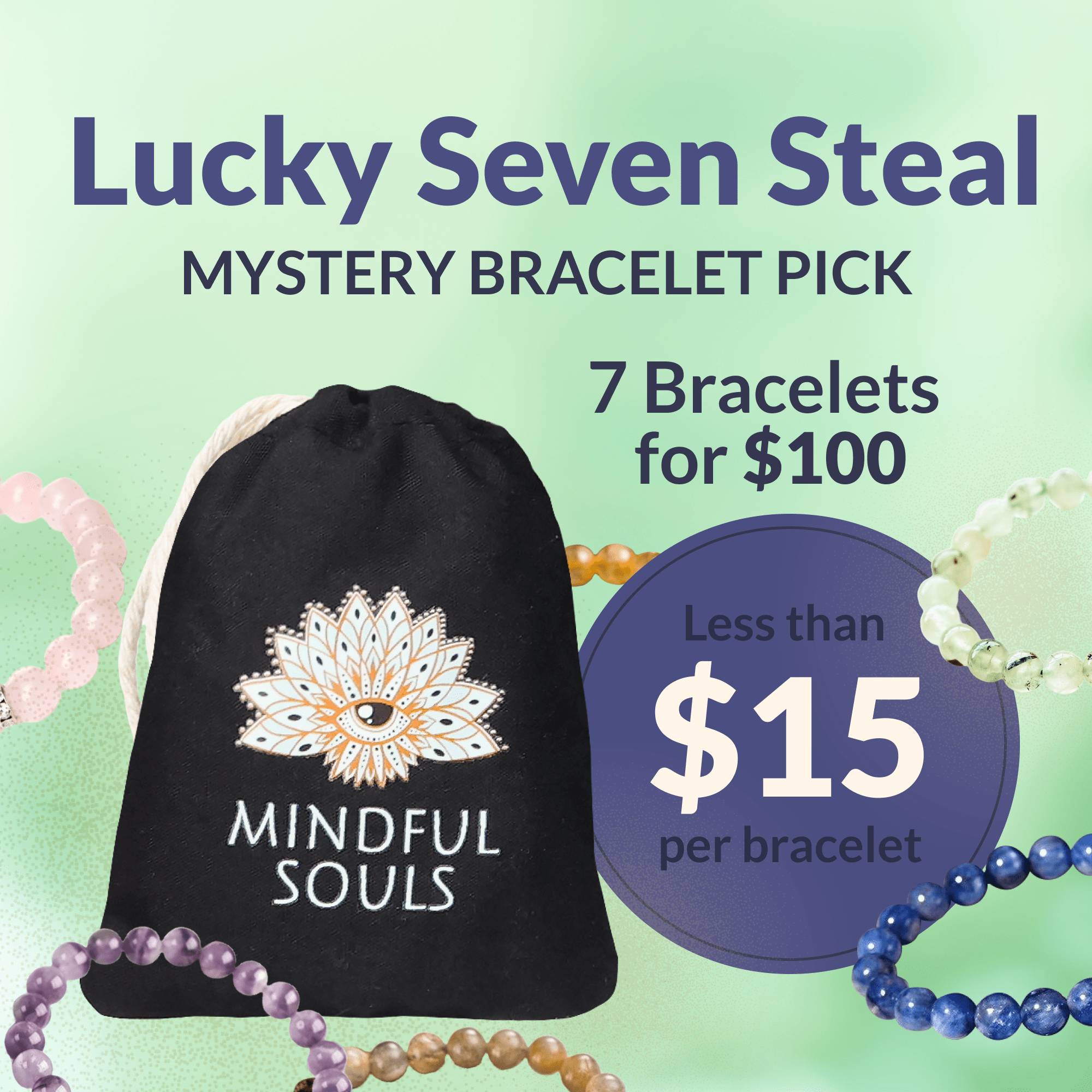 Mystery Bracelet Pick – Lucky Seven Steal (7 Bracelets)