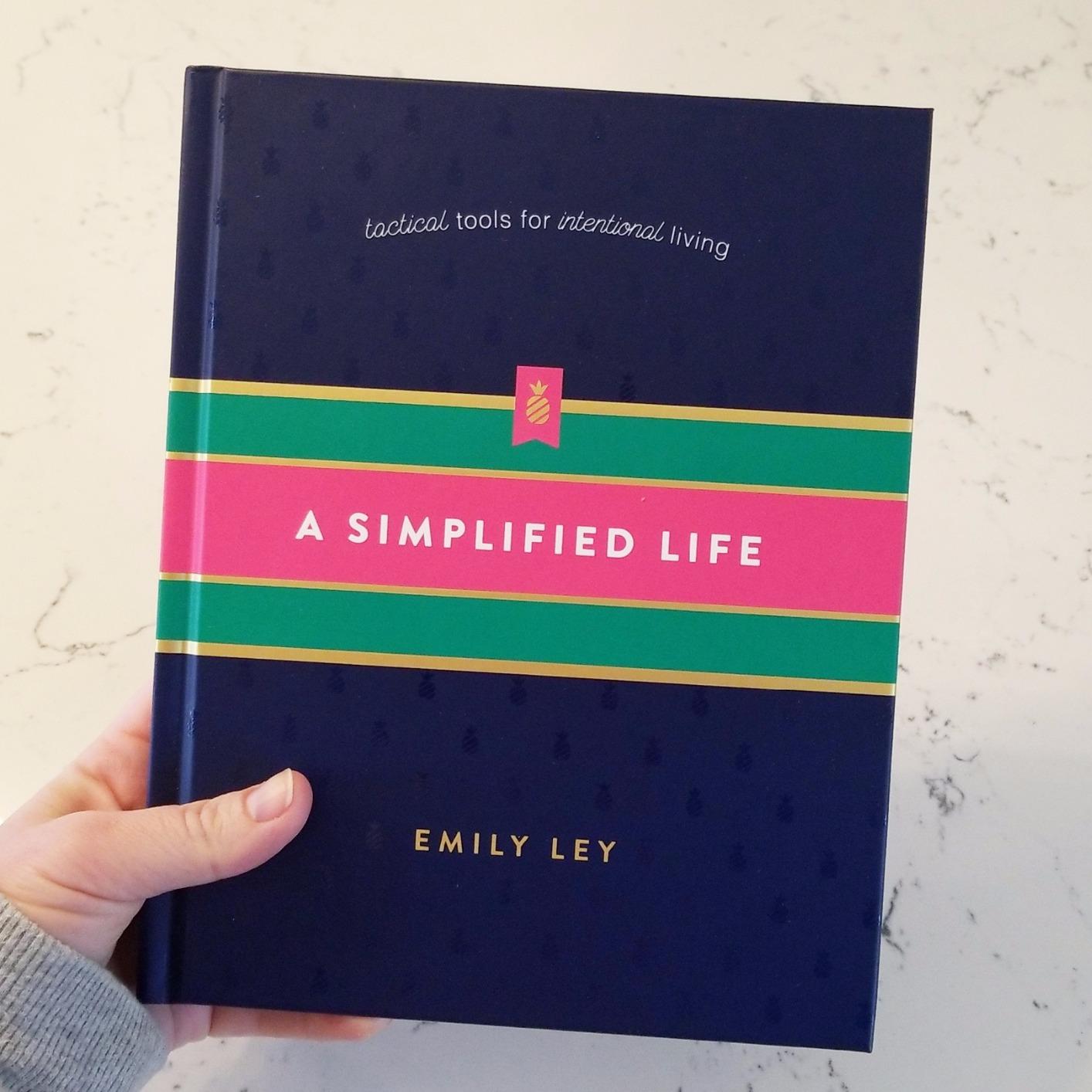 A Simplified Life: Tactical Tools for Intentional Living