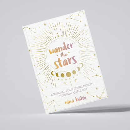 Wander the Stars: A Journal for Finding Insight Through Astrology