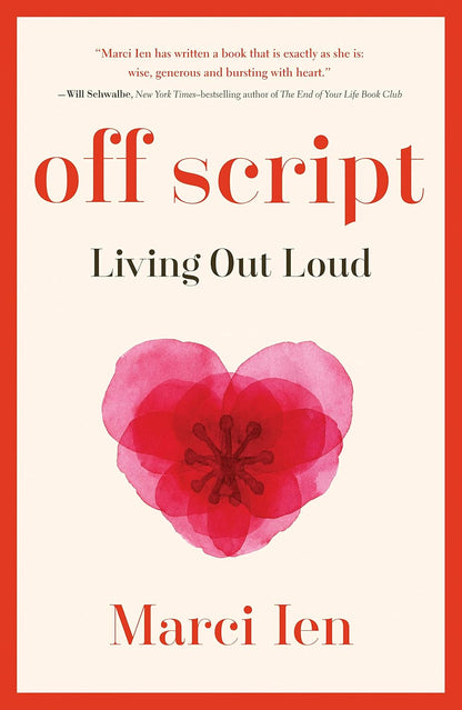 Off Script: Living Out Loud