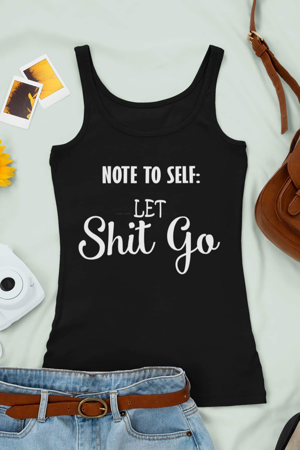 Note to Self Tank Top