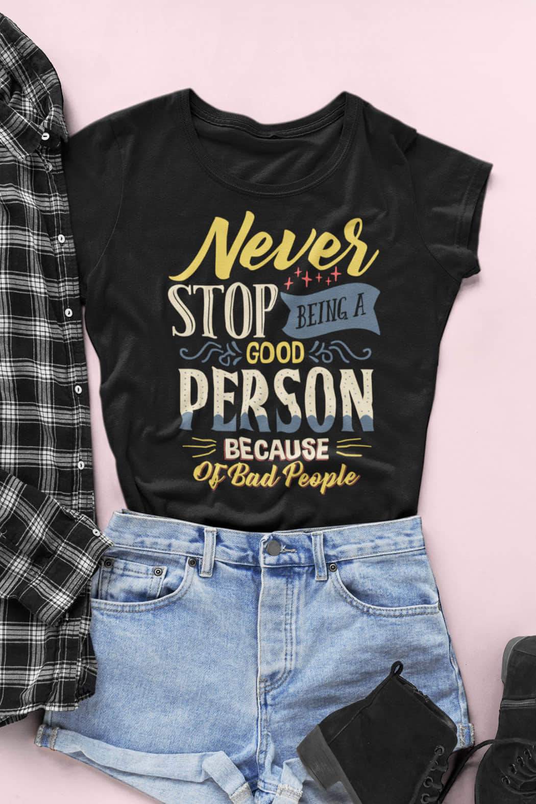 "Never Stop" T-Shirt