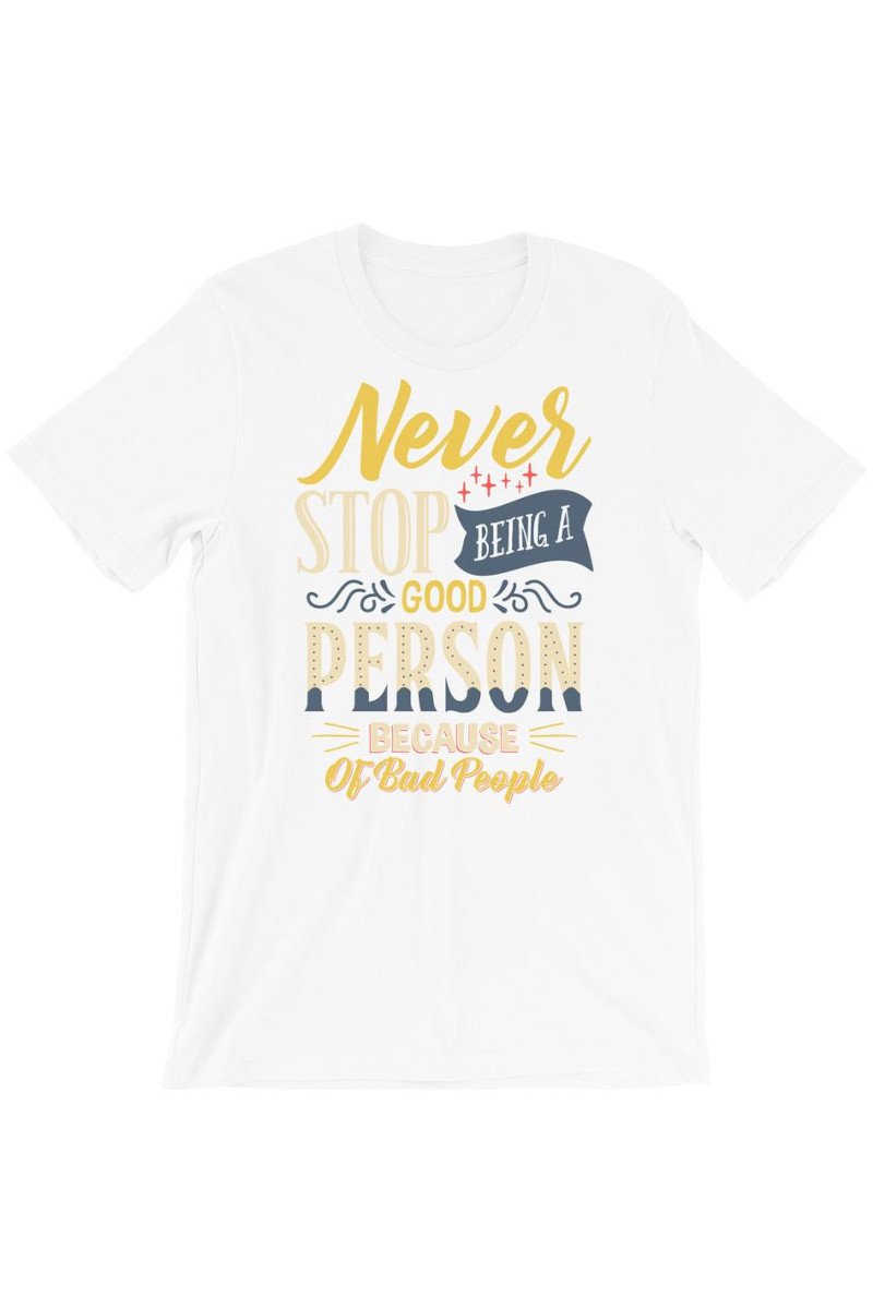 "Never Stop" T-Shirt