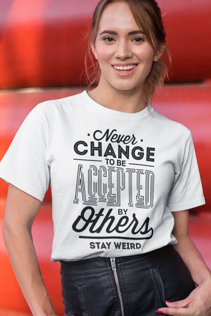 "Never Change" T-Shirt